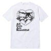 All Cats Are Beautiful T-Shirt