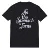 As The Stomach Turns Distressed T-Shirt