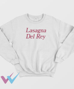 Lasagna Del Rey Impressy Sweatshirt