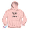 Fuck You Im A Lesbian Fuck Hoodie