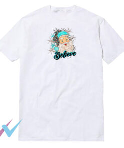 Santa Believe Christmas T-Shirt