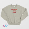 Number One Girl Unique Sweatshirt