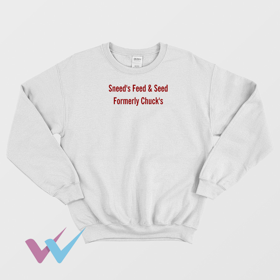 Sneeds Feed and Seed Formerly Chucks Sweatshirt FRONT