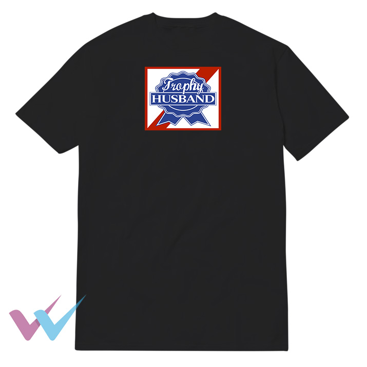 Trophy Husband Front T-Shirt