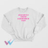 New Bad Boys Need Good Dick Too Funny Sweatshirt