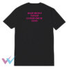 New Bad Boys Need Good Dick Too Funny T-Shirt