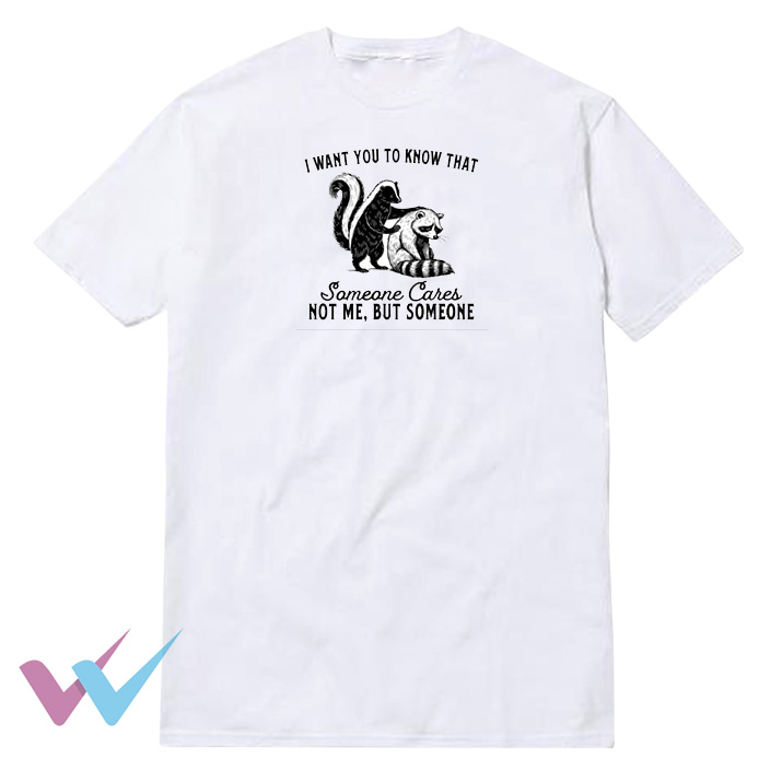 I Want You To Know T-Shirt