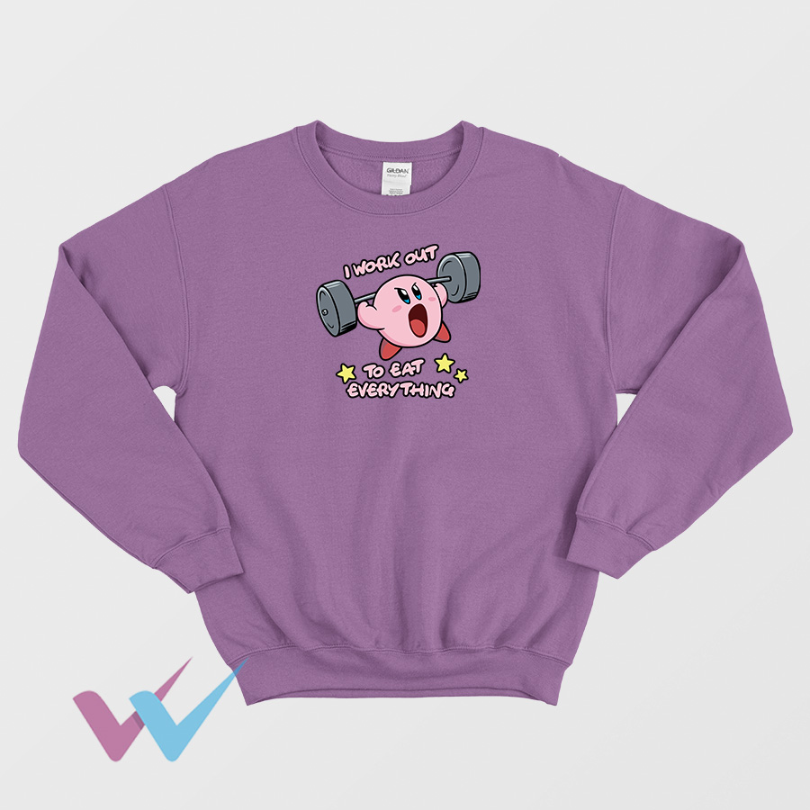 I Work Out To Eat Everything Sweatshirt Front