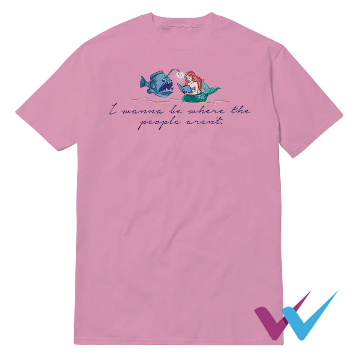 I Wanna Go Where The People Aren't Script T-Shirt