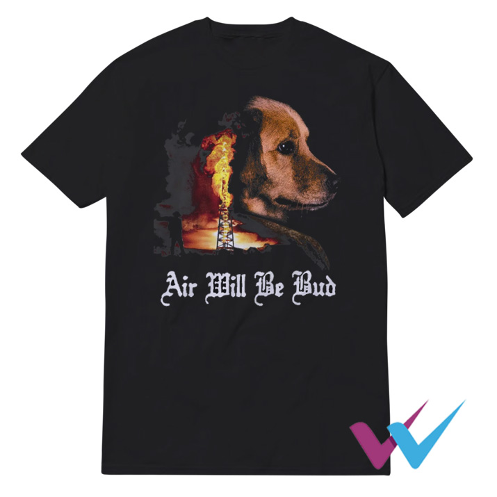 Air Will Be Bud
