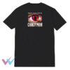 Candyman We Dare You To Say His Name Five Times T-Shirt