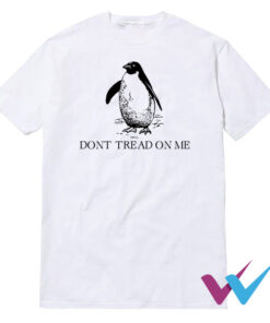 Don't Tread On Me Penguin