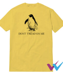 Don't Tread On Me Penguin T-Shirt