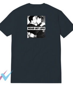Read My Lips T-Shirt