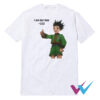 I Am Her Gon T-Shirt