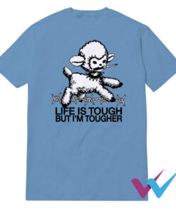 Life Is Tough But I'm Tougher Baby Lamb T-Shirt