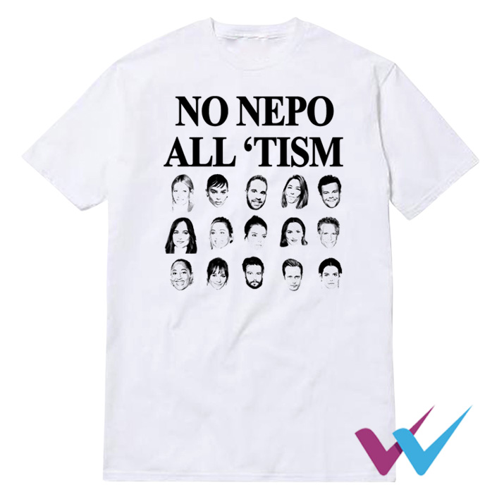 No Nepo All 'Tism T-Shirt