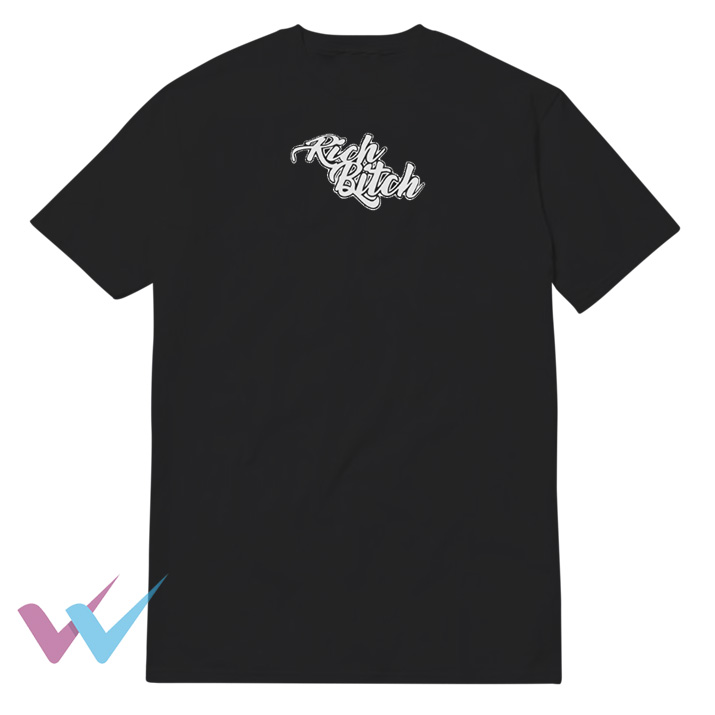 Rich Bitch Unique T-Shirt