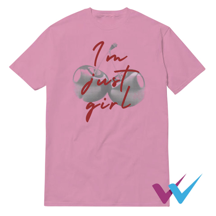 I'm Just A Girl Cherry T-Shirt