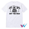 Eat The Rich T-Shirt
