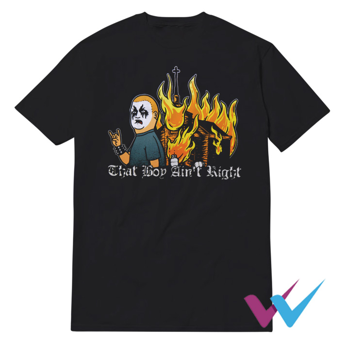 Black Metal Bobby Hill That Boy Ain't Right T-Shirt