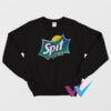 Spit In My Mouth Parody Sweatshirt